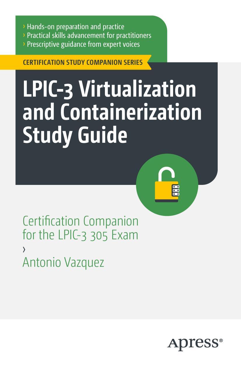 Kniha LPIC-3 Virtualization and Containerization Study Guide Antonio Vazquez