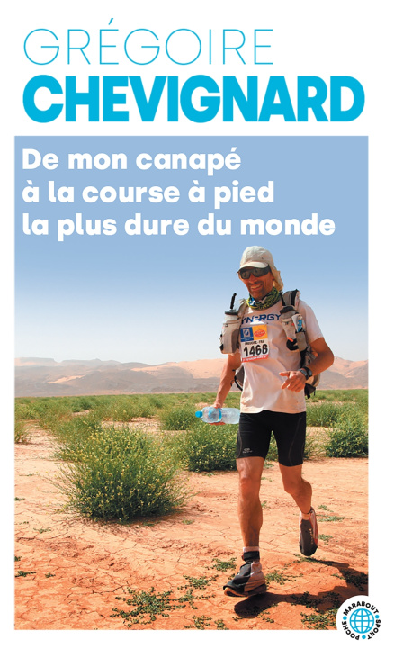Βιβλίο De mon canapé à la course la plus dure au monde Grégoire Chevignard