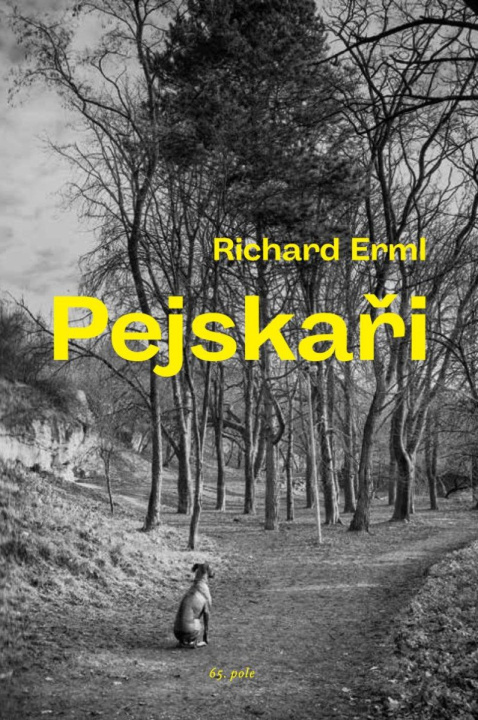 Knjiga Pejskaři Richard Erml