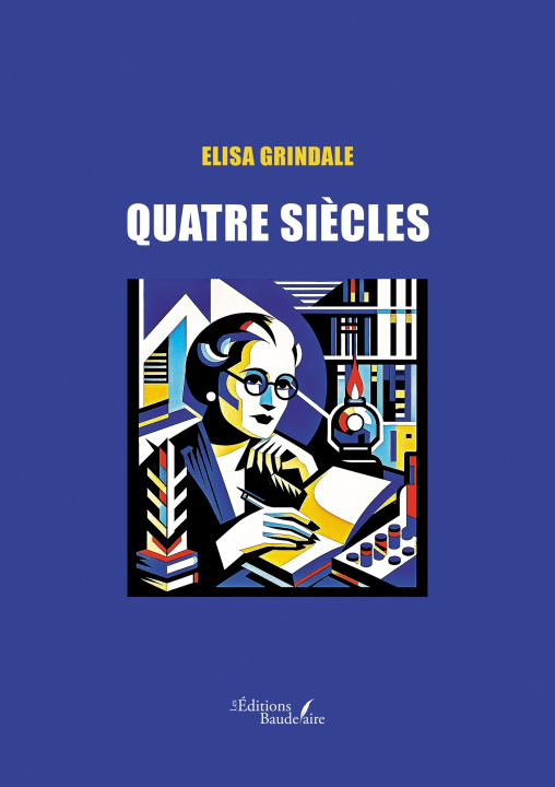 Knjiga Quatre siècles Elisa GRINDALE