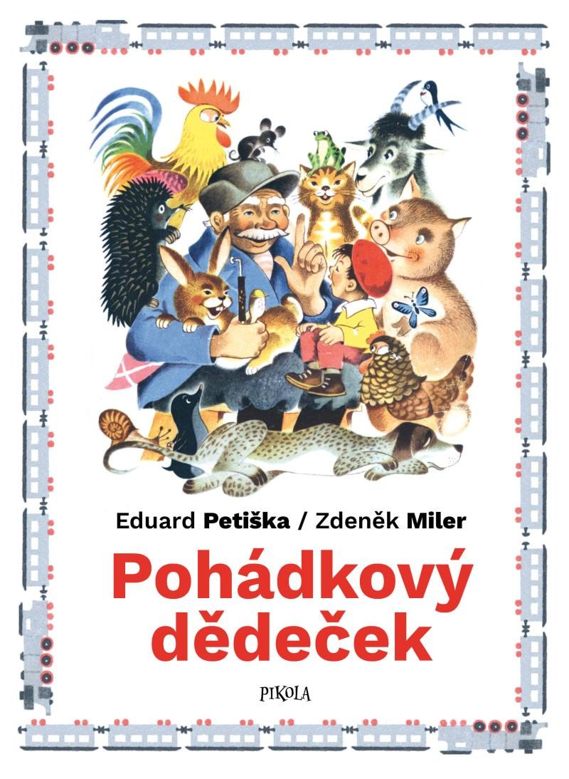 Kniha Pohádkový dědeček Zdeněk Miler