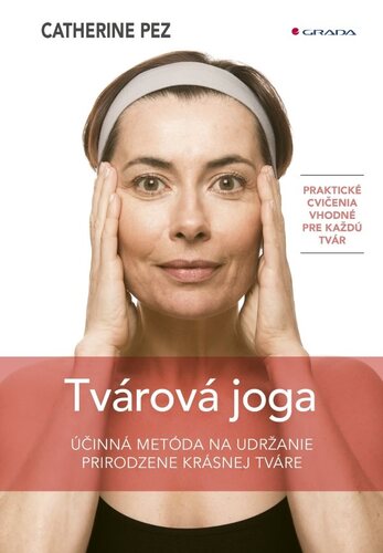 Książka Tvárová joga Catherine Pez