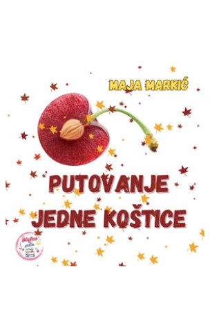 Knjiga Putovanje jedne koštice Maja Markić