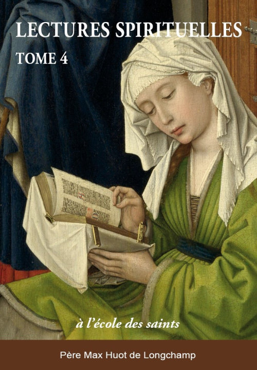Βιβλίο Lectures spirituelles Tome 4 Huot de Longchamp
