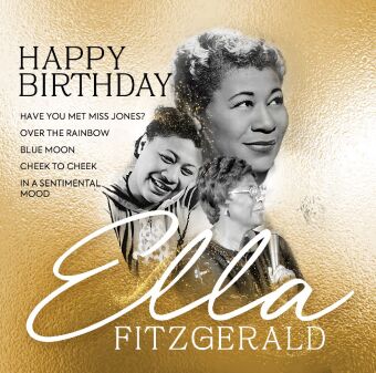 Audio  Happy Birthday Ella Fitzgerald, 2 Audio-CD Ella Fitzgerald