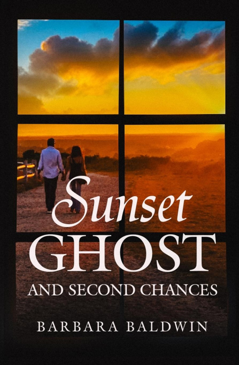 Book Sunset Ghost and Second Chances Nancy M Bell