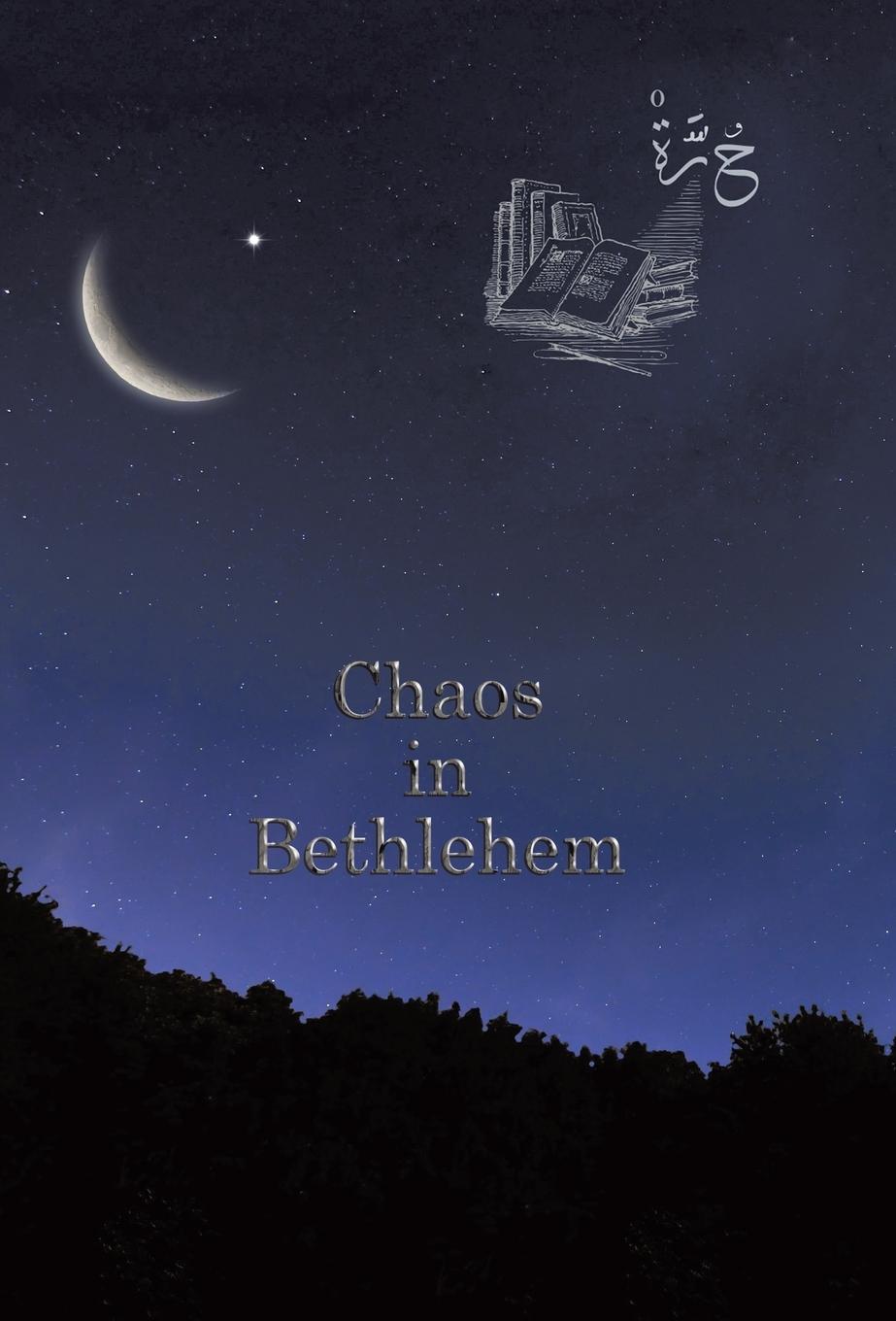 Knjiga Chaos in Bethlehem Horra