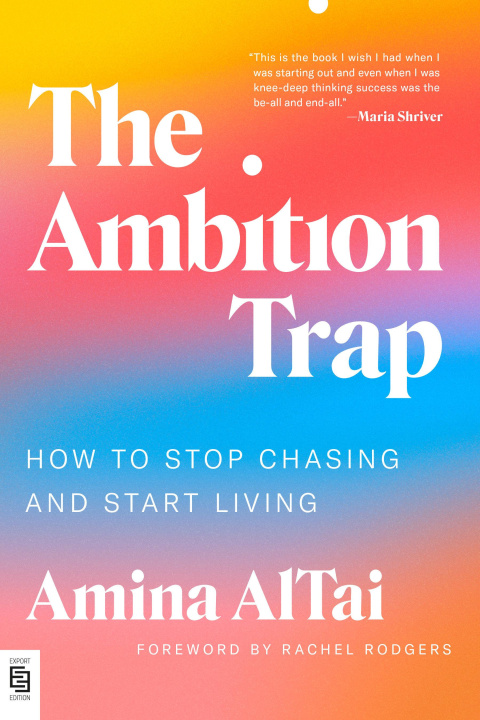 Книга The Ambition Trap Amina AlTai