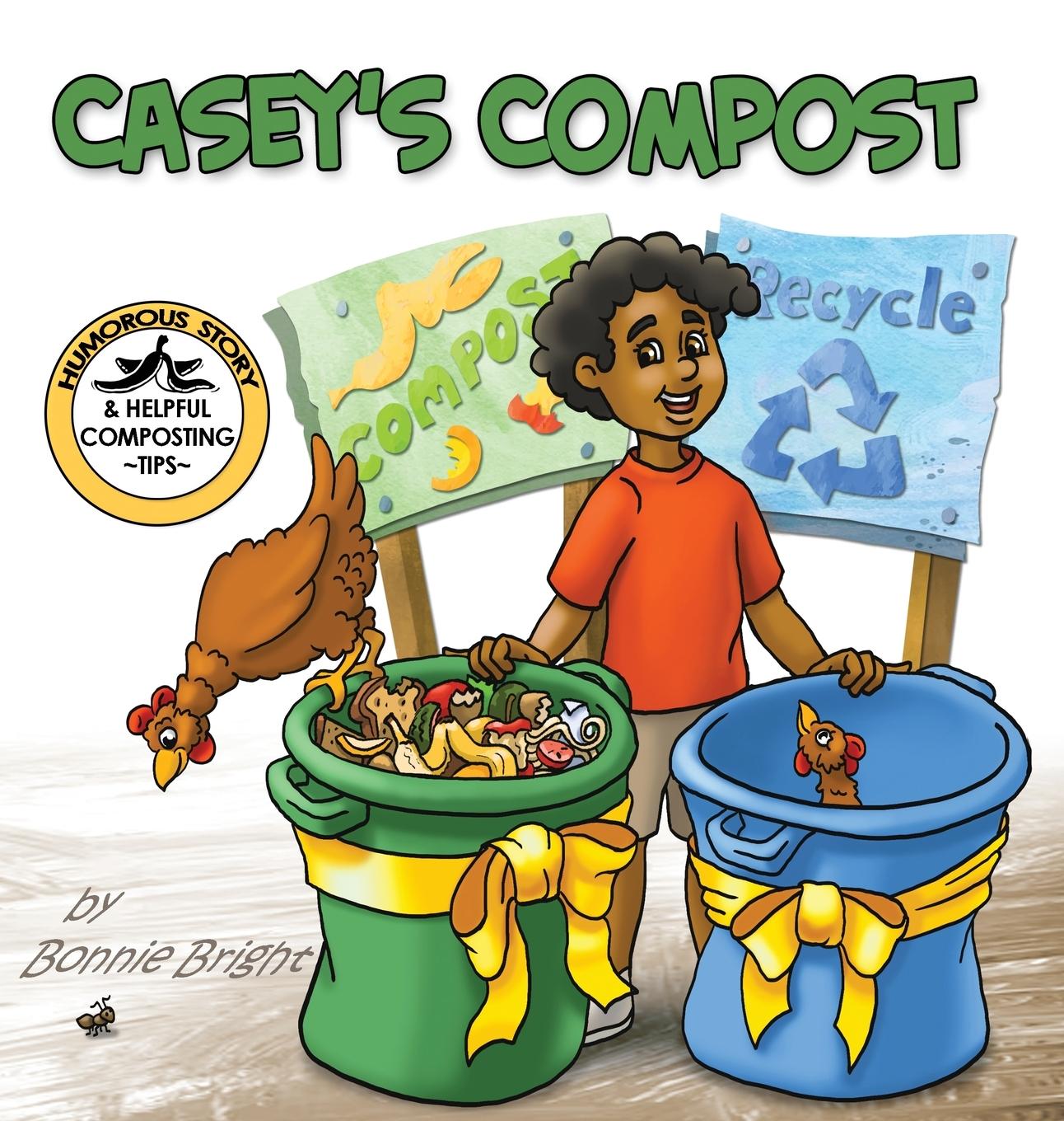Kniha Casey's Compost Bright