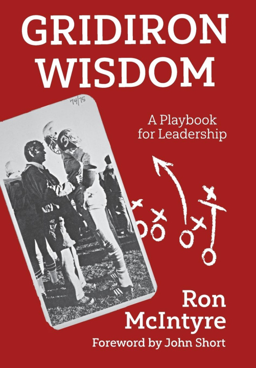 Knjiga Gridiron Wisdom Rod Macleod