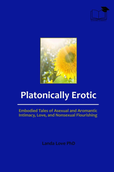 Knjiga Platonically Erotic Landa Love
