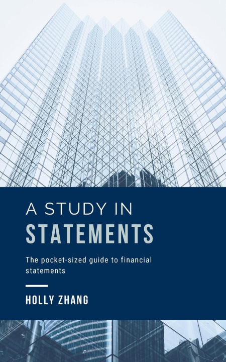 Knjiga A Study in Statements Holly Zhang