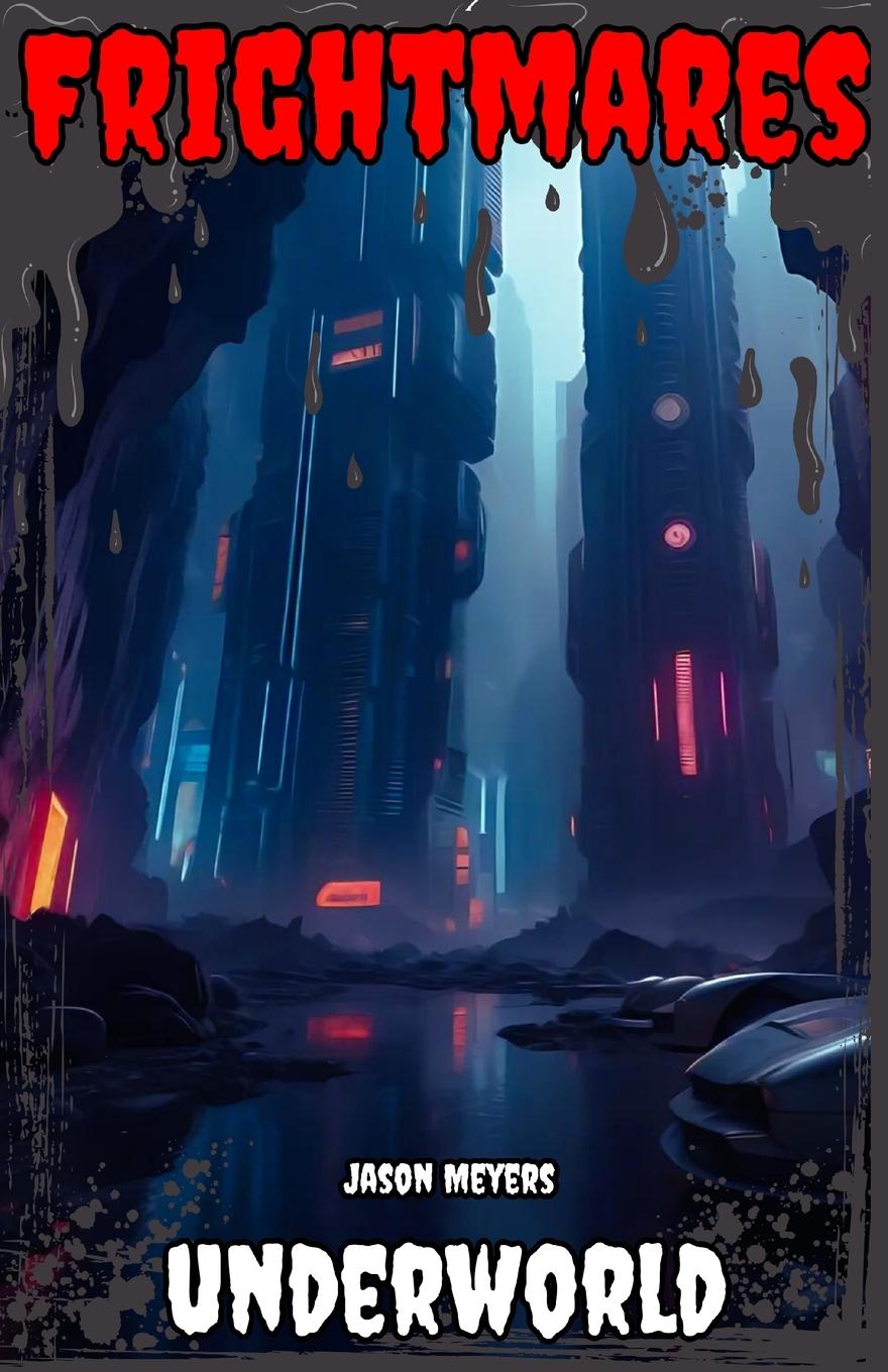Knjiga Underworld Jason Meyers