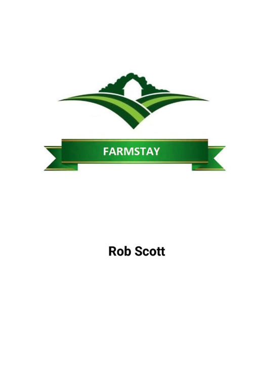 Knjiga Farmstay Rob Scott