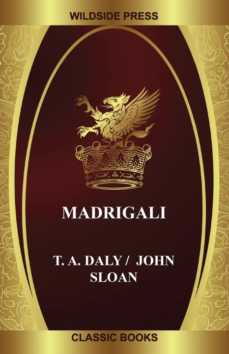 Knjiga Madrigali T. A. Daly