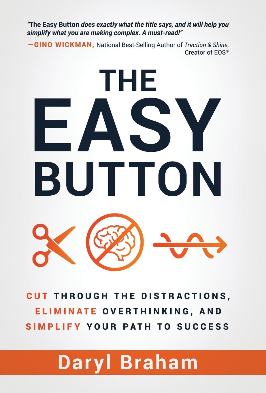 Knjiga The Easy Button Daryl Braham