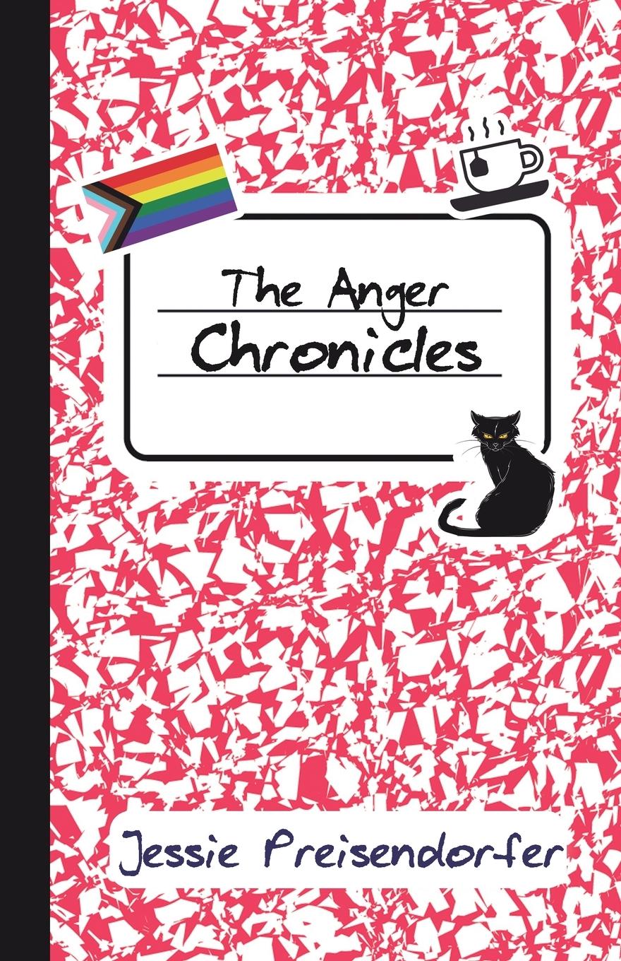 Knjiga The Anger Chronicles Jessie Preisendorfer