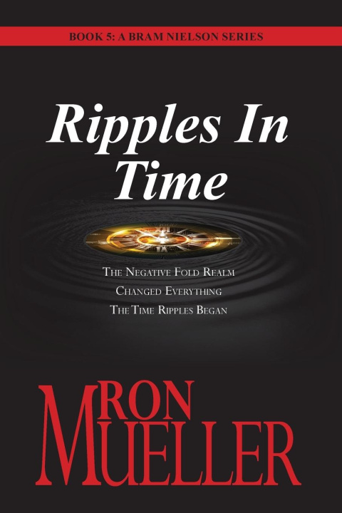 Book Ripples in Time Ron Mueller