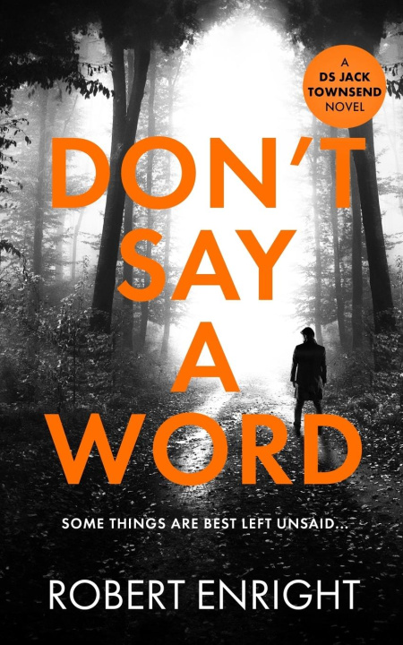 Buch Don't Say A Word Robert Enright