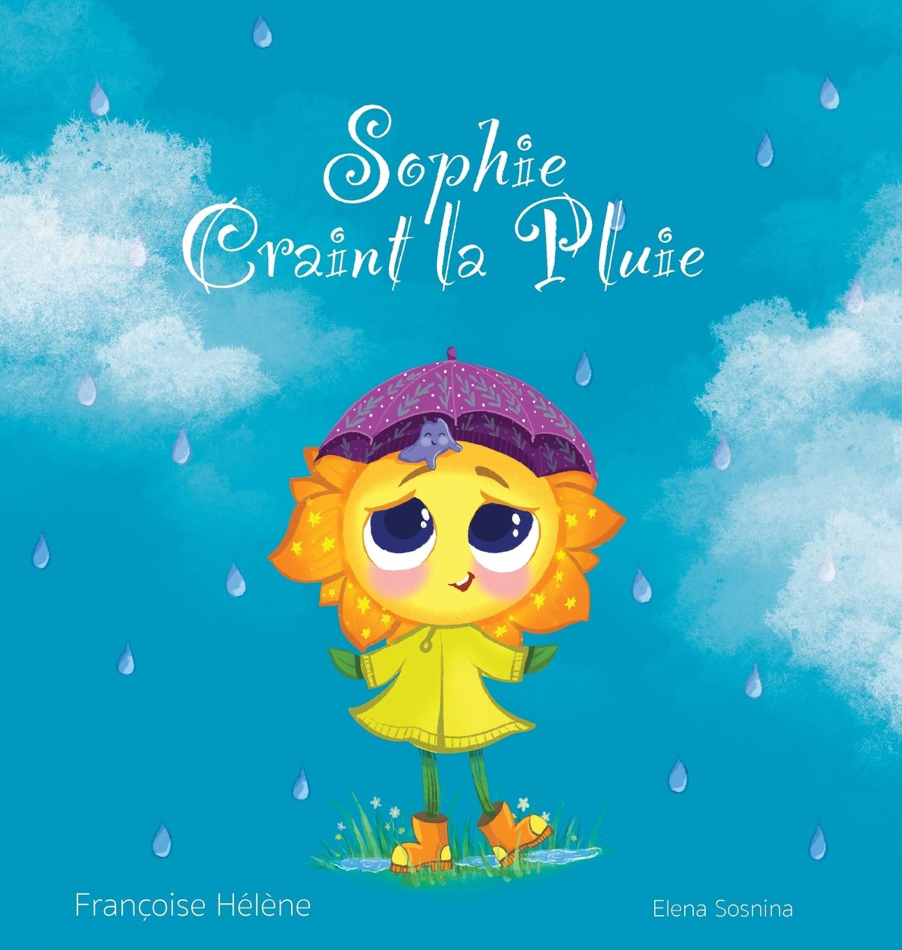 Buch Sophie Craint la Pluie Françoise Hélène