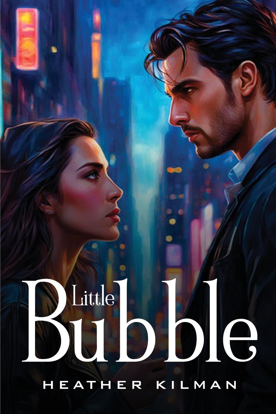 Knjiga Little Bubble Heather Kilman