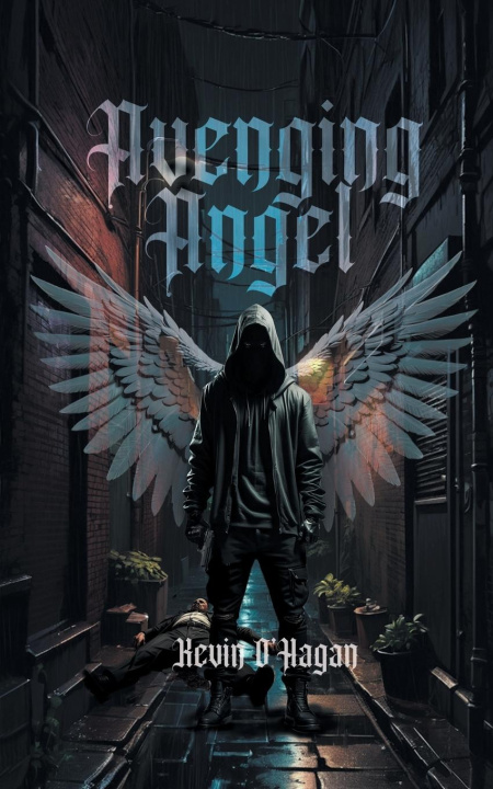 Knjiga Avenging Angel Kevin O'Hagan