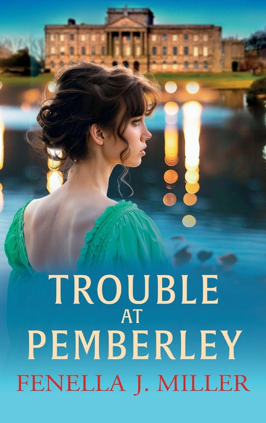 Knjiga Trouble at Pemberley Fenella J Miller