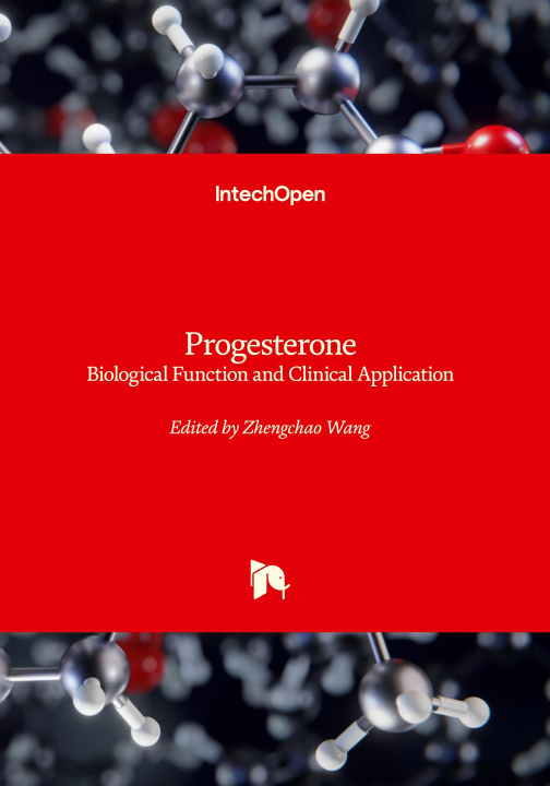 Knjiga Progesterone - Basic Concepts And Emerging New Applications 