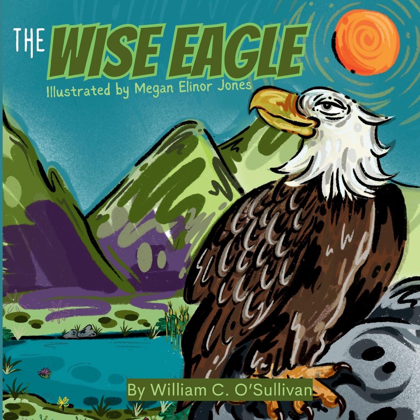 Knjiga The Wise Eagle Nancy Haight