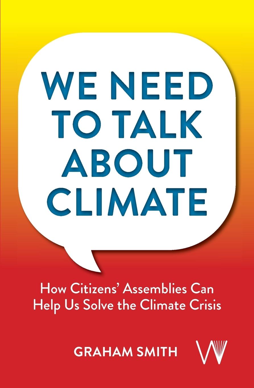 Knjiga We Need To Talk About Climate Graham Smith