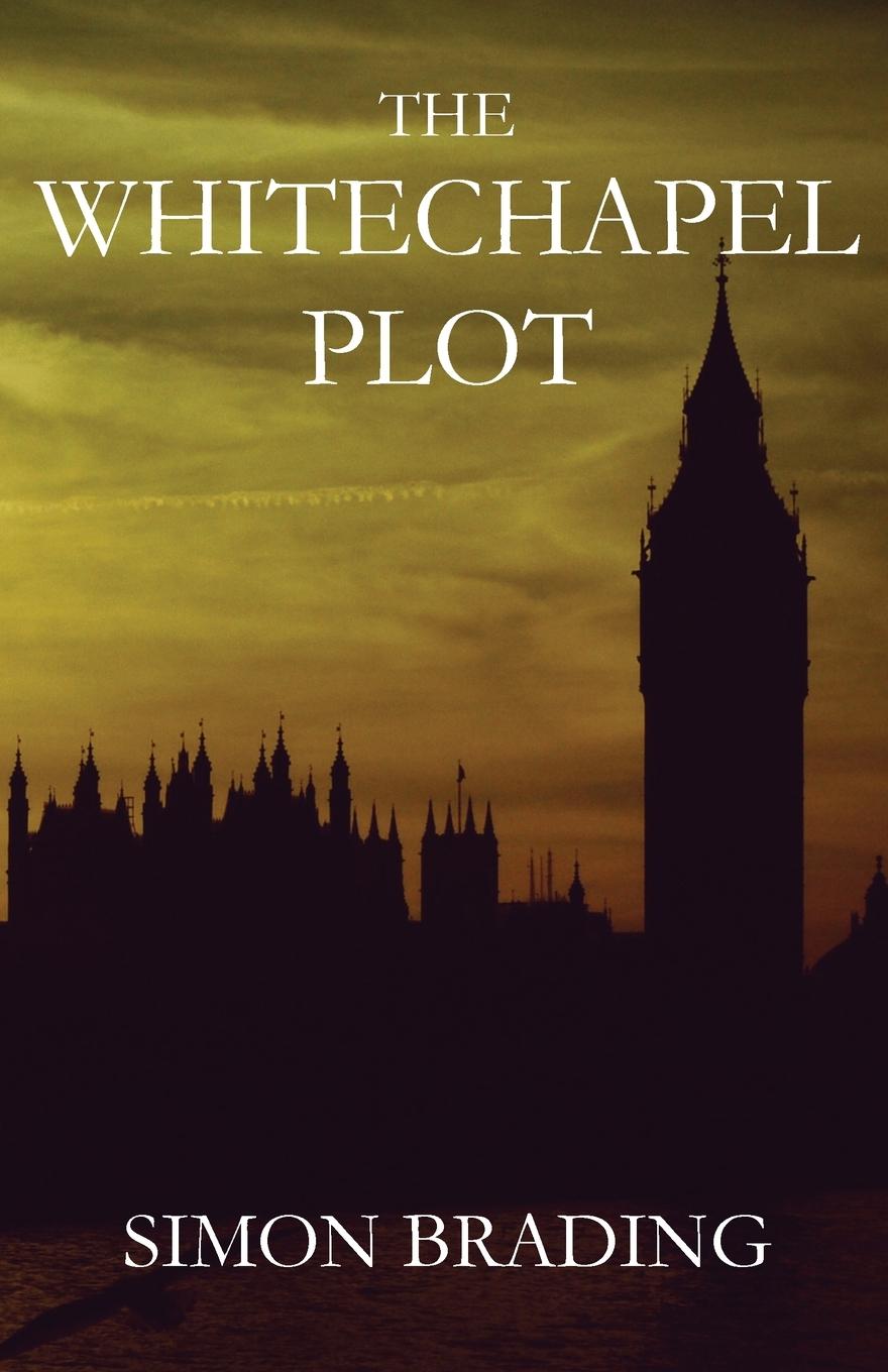Knjiga The Whitechapel Plot Simon Brading