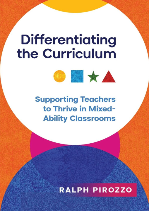 Knjiga Differentiating the Curriculum Ralph Pirozzo
