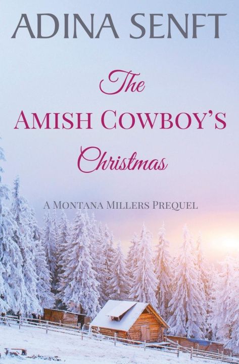 Βιβλίο The Amish Cowboy's Christmas Adina Senft