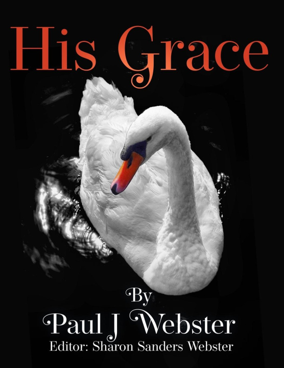 Knjiga His Grace Paul J Webster