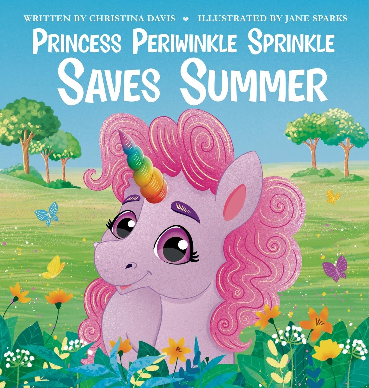 Knjiga Princess Periwinkle Sprinkle Saves Summer Tbd