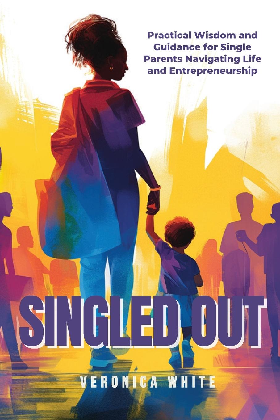 Knjiga Singled Out Veronica White
