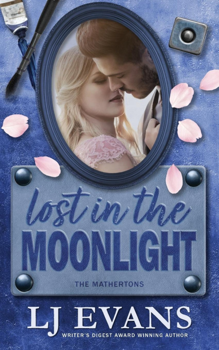 Knjiga Lost in the Moonlight LJ Evans