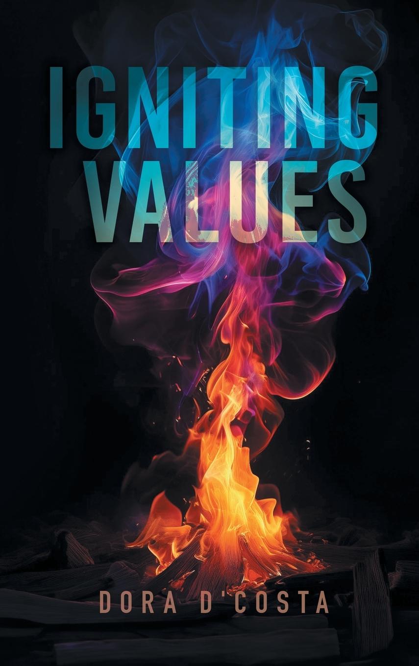 Knjiga Igniting Values Dora D'Costa