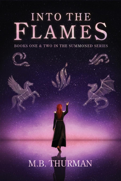 Knjiga Into the Flames M.B. Thurman