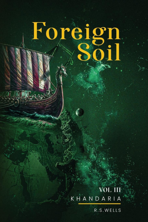 Knjiga Foreign Soil R.S. Wells