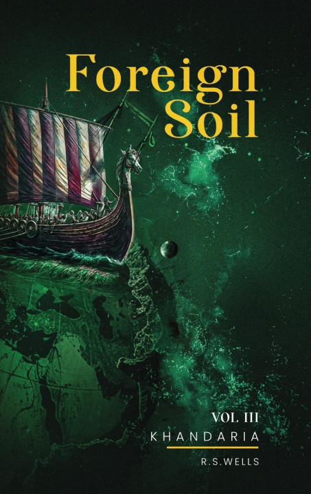 Knjiga Foreign Soil R.S. Wells