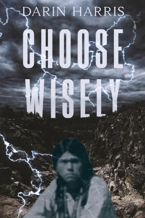 Książka Choose Wisely Darin Harris