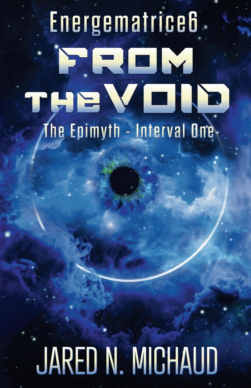 Buch From the Void Jared N. Michaud