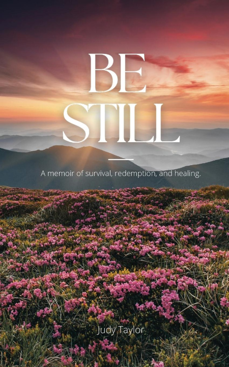 Book Be Still Judy Taylor