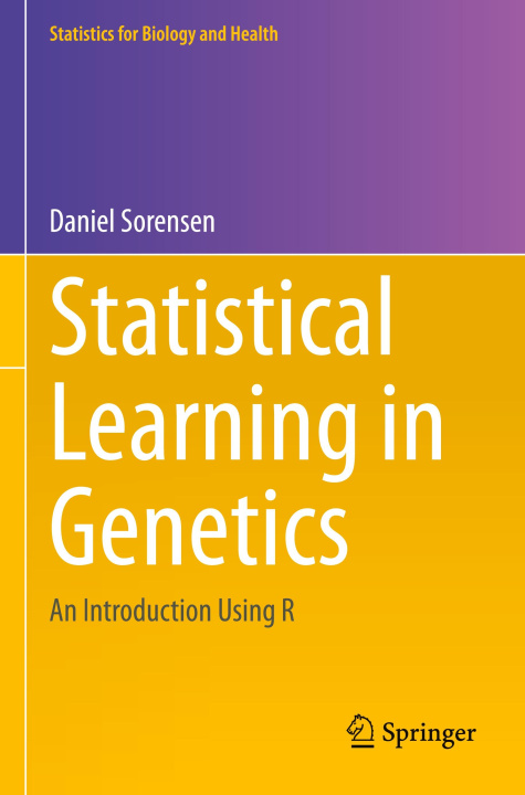 Book Statistical Learning in Genetics Daniel Sorensen