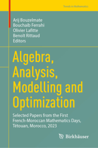 Knjiga Algebra, Analysis, Modelling and Optimization Arij Bouzelmate
