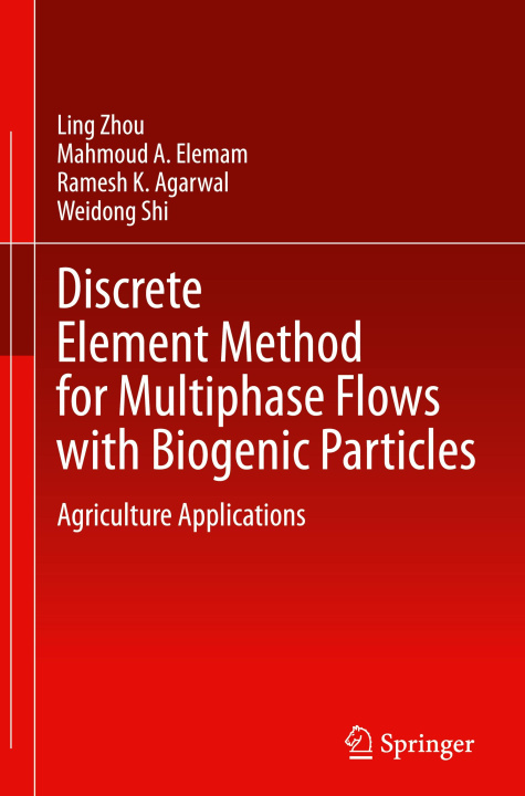 Buch Discrete Element Method for Multiphase Flows with Biogenic Particles Ling Zhou