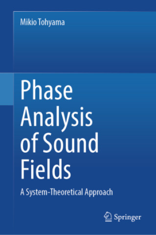 Knjiga Phase Analysis of Sound Fields Mikio Tohyama