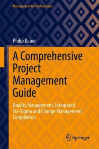 Book A Comprehensive Project Management Guide Philip Bauer