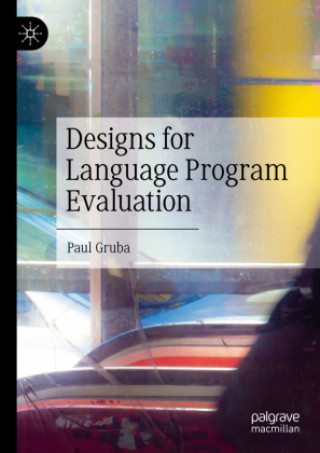 Book Designs for Language Program Evaluation Paul Gruba